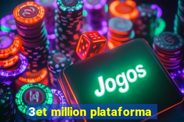 3et million plataforma